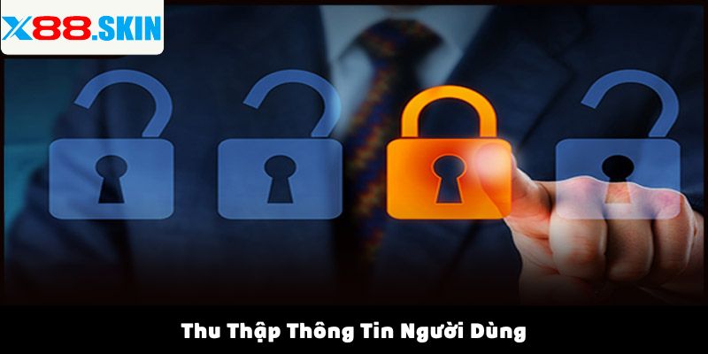 Thu Thập Thông Tin Người Dùng